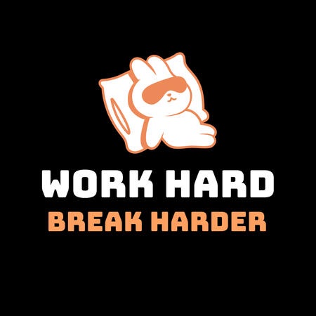 Work Hard Break Harder Apparel Design (Black)